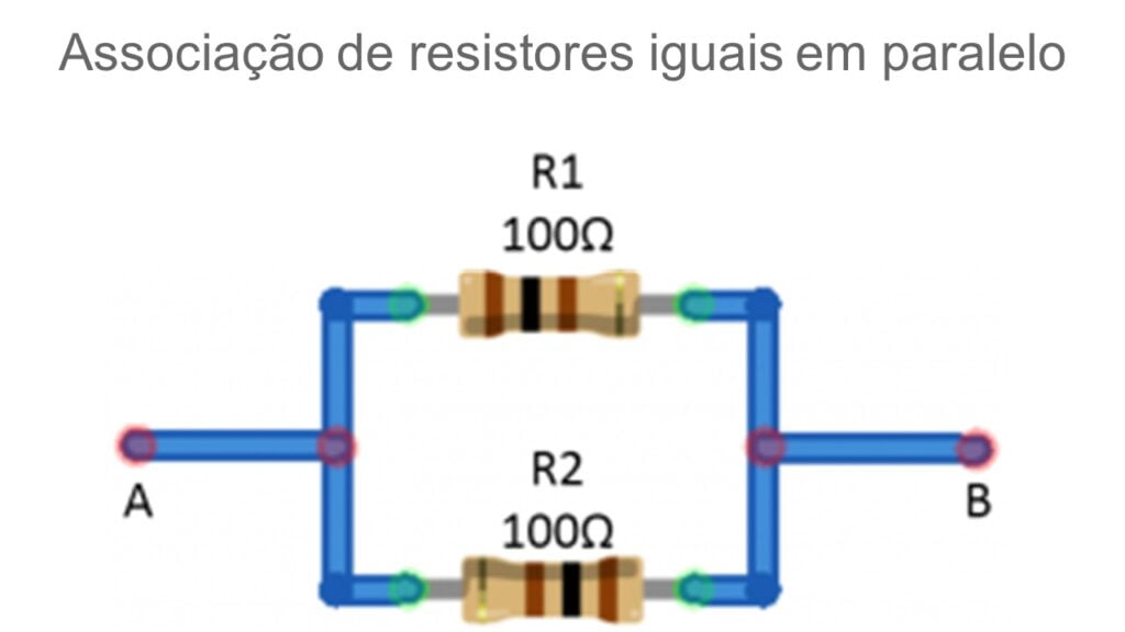 Exemplo de associações de resistores em paralelo com dois resistores iguais